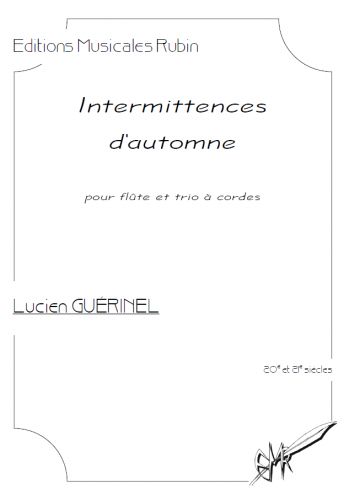 einband INTERMITTENCES D'AUTOMNE pour flte et trio  cordes Rubin