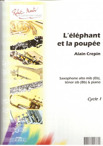 einband Elphant et la Poupe (l'), Alto ou Tnor Robert Martin