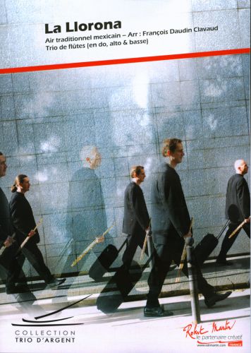 einband LA LLORONA  TRIO DE FLUTES Editions Robert Martin