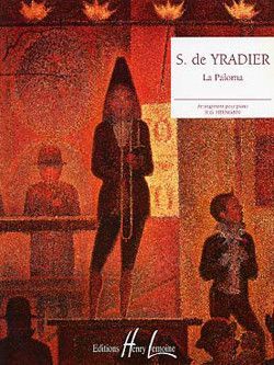 einband La Paloma (La Colombe) Editions Henry Lemoine