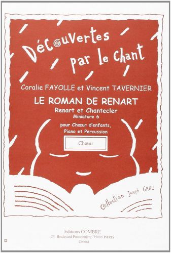 einband Le Roman de Renart - Miniature 6 : Renart et Chantecler Combre