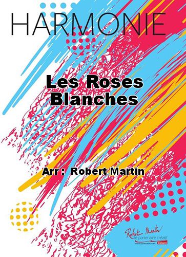 einband Les Roses Blanches Robert Martin