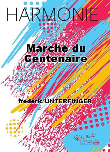 einband Marche du Centenaire Martin Musique