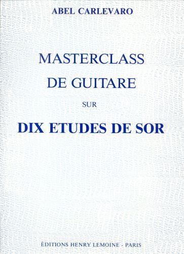 einband Masterclass : 10 Etudes de Sor Editions Henry Lemoine