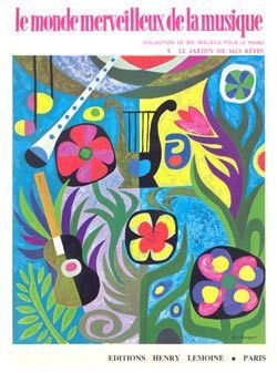 einband Monde merveilleux Vol.5 - Le Jardin de mes rves Editions Henry Lemoine