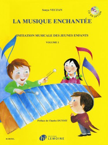 einband Musique enchantée Vol.1 Editions Henry Lemoine