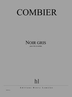 einband Noir gris Editions Henry Lemoine