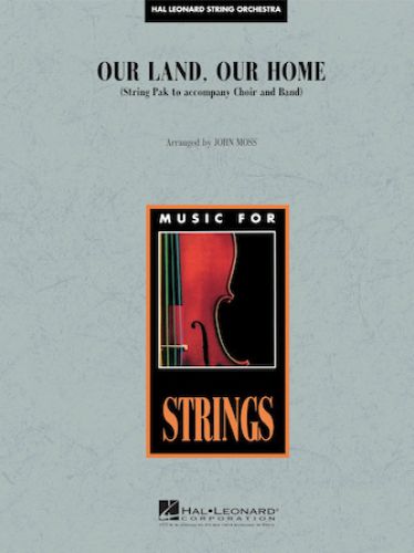 einband Our Land, Our Home Hal Leonard