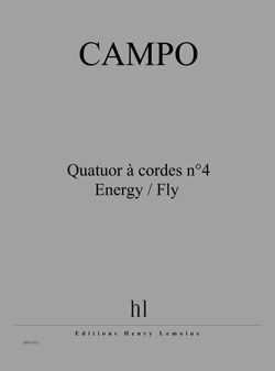 einband Quatuor � cordes n�4 Energy / Fly Editions Henry Lemoine