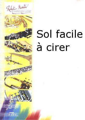 einband Sol facile  cirer Editions Robert Martin