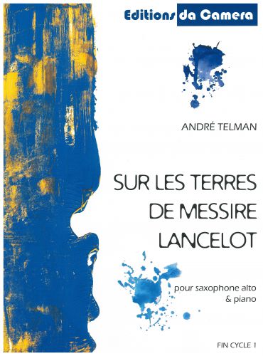 einband Sur les terres de Messire Lancelot DA CAMERA