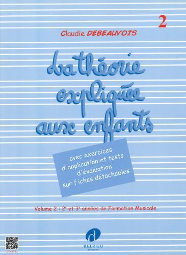 einband Thorie explique aux enfants Vol.2 Delrieu