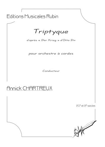 einband TRIPTYQUE daprs  Der Krieg  dOtto Dix pour orchestre  cordes Martin Musique