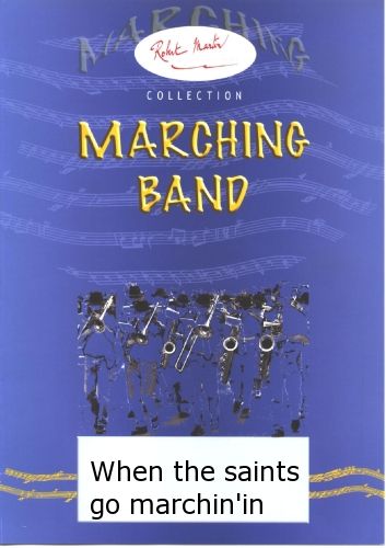 einband When The Saints Go Marchin'In Martin Musique